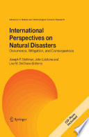 International Perspectives on Natural Disasters: Occurrence, Mitigation, and Consequences [E-Book] /