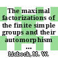 The maximal factorizations of the finite simple groups and their automorphism groups [E-Book] /