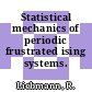 Statistical mechanics of periodic frustrated ising systems.