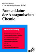 Nomenklatur der anorganischen Chemie : Deutsche Ausgabe der Empfehlungen 1990.