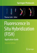 Fluorescence In Situ Hybridization (FISH) [E-Book] : Application Guide /