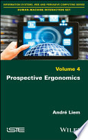 Prospective ergonomics [E-Book] /