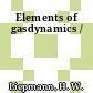 Elements of gasdynamics /