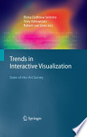 Trends in Interactive Visualization [E-Book] : State-of-the-Art Survey /