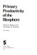 Primary productivity of the biosphere.