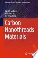 Carbon Nanothreads Materials [E-Book] /