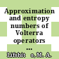 Approximation and entropy numbers of Volterra operators with application to Brownian motion [E-Book] /