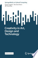 Creativity in Art, Design and Technology [E-Book] /