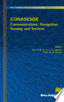 Communications, navigation, sensing and services [E-Book] /