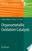 Organometallic Oxidation Catalysis [E-Book] /
