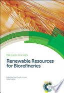 Renewable resources for biorefineries  / [E-Book]
