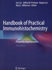 Handbook of practical immunohistochemistry : frequently asked questions /