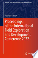 Proceedings of the International Field Exploration and Development Conference 2022 [E-Book] /