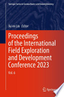 Proceedings of the International Field Exploration and Development Conference 2023 [E-Book] : Vol. 6 /