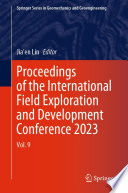 Proceedings of the International Field Exploration and Development Conference 2023 [E-Book] : Vol. 9 /