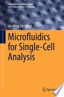 Microfluidics for Single-Cell Analysis [E-Book] /