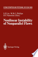 Nonlinear Instability of Nonparallel Flows [E-Book] : IUTAM Symposium Potsdam, NY, USA July 26 – 31, 1993 /