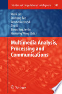 Multimedia Analysis, Processing and Communications [E-Book] /