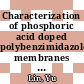 Characterization of phosphoric acid doped polybenzimidazole membranes [E-Book] /