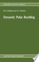 Dynamic Pulse Buckling [E-Book] : Theory and Experiment /
