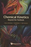 Chemical kinetics : beyond the textbook /