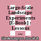 Large-Scale Landscape Experiments [E-Book] : Lessons from Tumut /