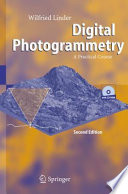 Digital Photogrammetry [E-Book] : A Practical Course /