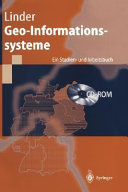 Geo-Informationssysteme : ein Studien- und Arbeitsbuch : mit 6 Tabellen /