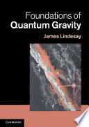 Foundations of quantum gravity [E-Book] /