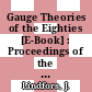 Gauge Theories of the Eighties [E-Book] : Proceedings of the Arctic School of Physics 1982 Held in Äkäslompolo, Finland, August 1–13,1982 /
