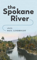 The Spokane River [E-Book] /