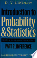 Introduction to probability and statistics. pt 0002 : From a Bayesian viewpoint. pt 2. inference.