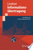 Informationsübertragung [E-Book] : Grundlagen der Kommunikationstechnik /