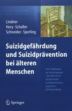 Suizidgefährdung und Suizidprävention bei älteren Menschen : eine Publikation der Arbeitsgruppe "Alte Menschen" im Nationalen Suizidpräventionsprogramm für Deutschland /