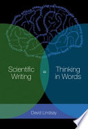 Scientific writing : thinking in words [E-Book] /