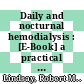 Daily and nocturnal hemodialysis : [E-Book] a practical approach concentrating on clinical and technical issues /