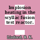 Implosion heating in the scyllac fusion test reactor.