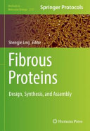 Fibrous Proteins [E-Book] : Design, Synthesis, and Assembly /