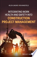 Integrating work health and safety into construction project management [E-Book] /