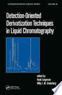 Detection oriented derivatization techniques in liquid chromatography.