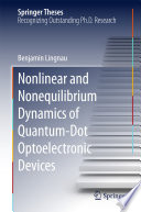 Nonlinear and Nonequilibrium Dynamics of Quantum-Dot Optoelectronic Devices [E-Book] /