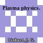 Plasma physics.