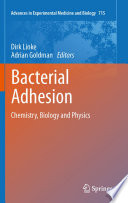 Bacterial Adhesion [E-Book] : Chemistry, Biology and Physics /