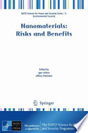 Nanomaterials: Risks and Benefits [E-Book] /