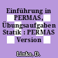 Einführung in PERMAS, Übungsaufgaben Statik : PERMAS Version 3.1.