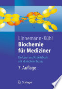 "Biochemie für Mediziner [E-Book] : ein Lern- und Arbeitsbuch mit klinischem Bezug /