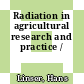 Radiation in agricultural research and practice /