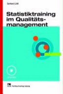 Statistiktraining im Qualitätsmanagement : 108 Tabellen /