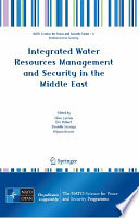 Integrated Water Resources Management and Security in the Middle East [E-Book] /
