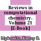 Reviews in computational chemistry. Volume 21 [E-Book] /